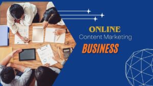 How To Content Marketing Business Earn Online